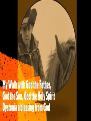 cover image of My Walk with God the Father, God the Son, God the Holy Spirit